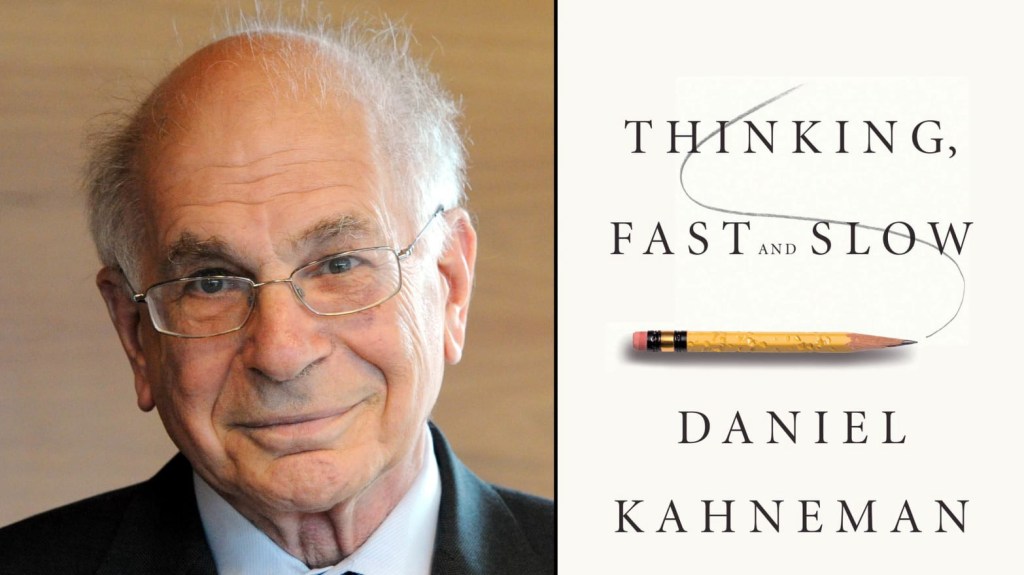 A picture of Daniel Kahneman's face next to the cover of his book: Thinking Fast and Slow. 